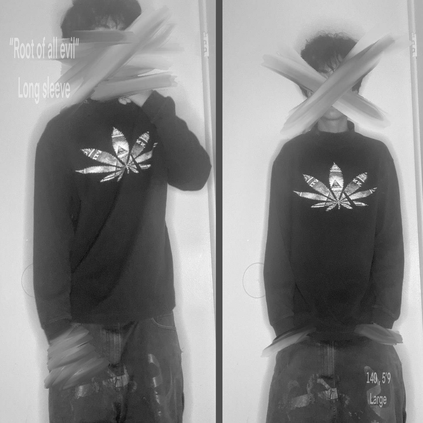 “Root of all evil” long sleeve