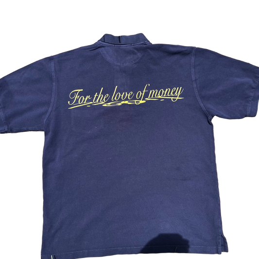 For the love of money Polo